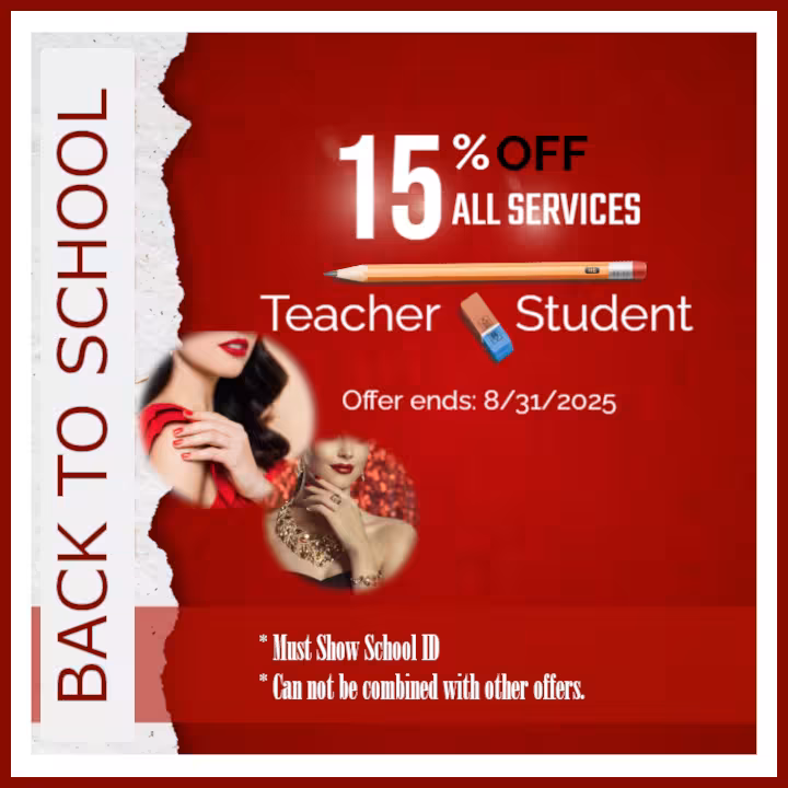 school promotion with 15% off all service for teacher and student